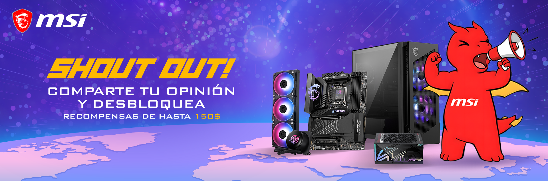 MSI Shoutout - MSI Shoutout: comparte tu opinión y gana hasta 150 $ MSI Shoutout: comparte tu opinión y gana hasta 150 $